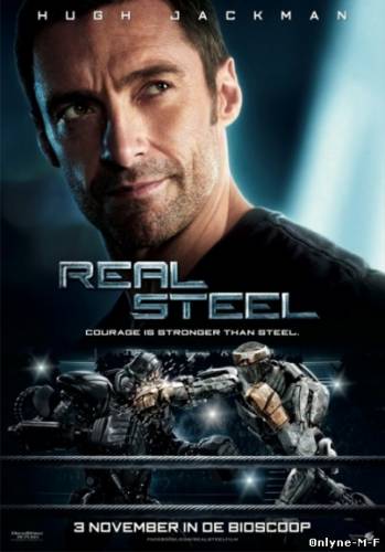 Живая сталь / Real Steel (2011)