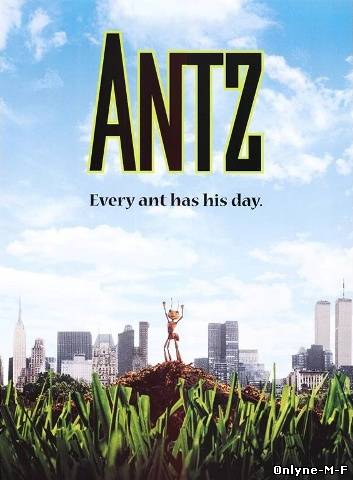 Муравей Антц / Antz (1998)