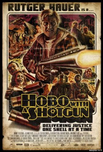 Смотреть онлайн Бомж с дробовиком / Hobo with a Shotgun (2011)