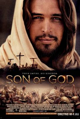 Смотреть онлайн Сын Божий / Son of God (2014)